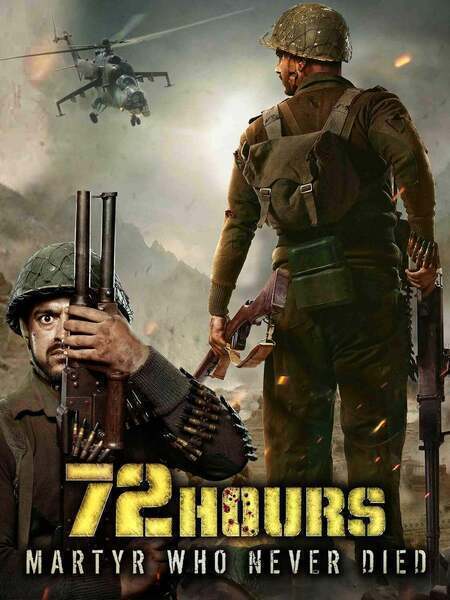 72 Hours: Martyr Who Never Died Hindi Dubbed Movie Poster (2019)